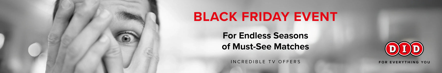 DID Black Friday Event ()